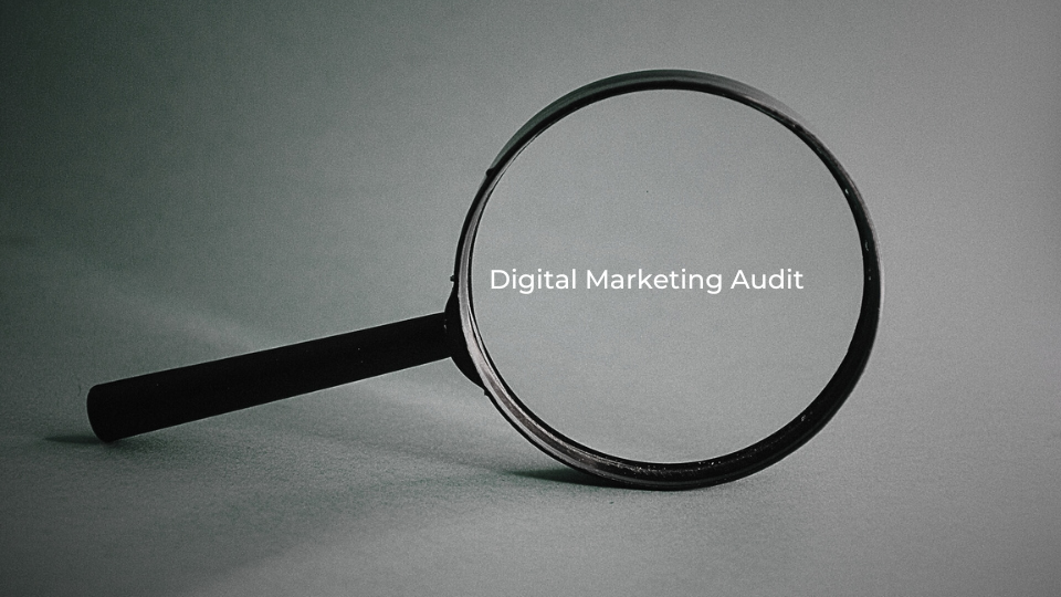 Digital Marketing Audit
